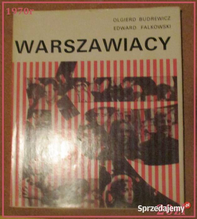 WARSZAWIACY-album foto / Warszawa / historia / PRL