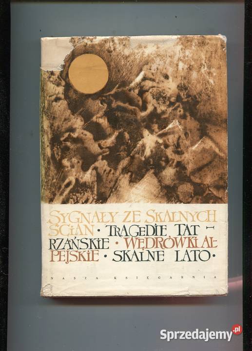 Sygnały ze skalnych ścian Tragedie tatrzańskie Pozostałe Szczecin sprzedam