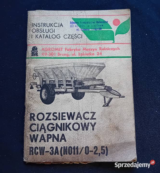 Rozsiewacz ciągnikowy wapna RCW3A Instr obsługi wielkopolskie Koźminek