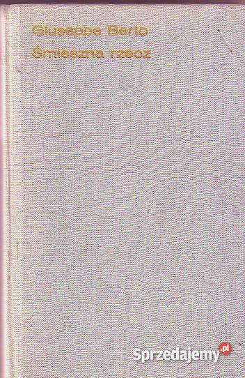5145 ŚMIESZNA RZECZ GIUSEPPE BERTO małopolskie Czyrna