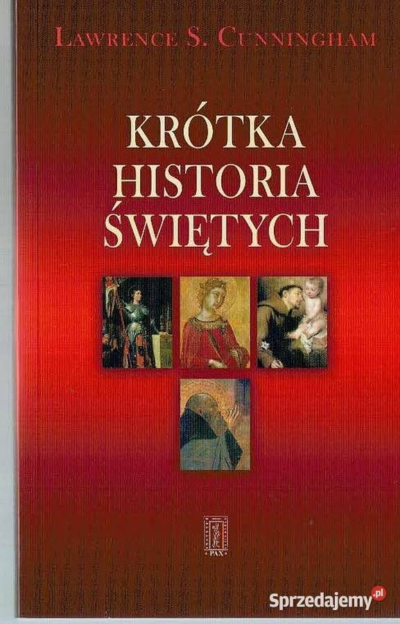 KRÓTKA HISTORIA ŚWIĘTYCH CUNNINGHAM L Tarnów