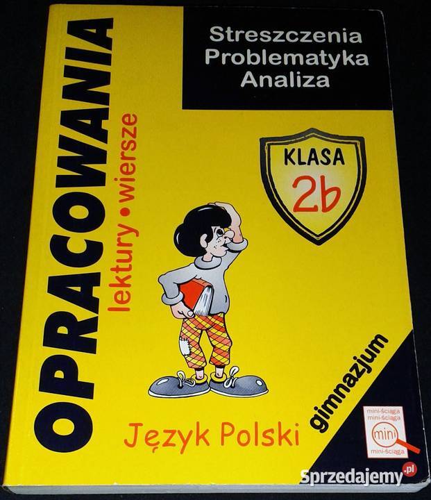 Opracowania lektury wiersze kl 2b Język polski Chełm sprzedam