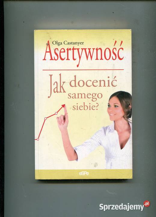 Aseratywność docenić samego siebie Olga zachodniopomorskie Szczecin