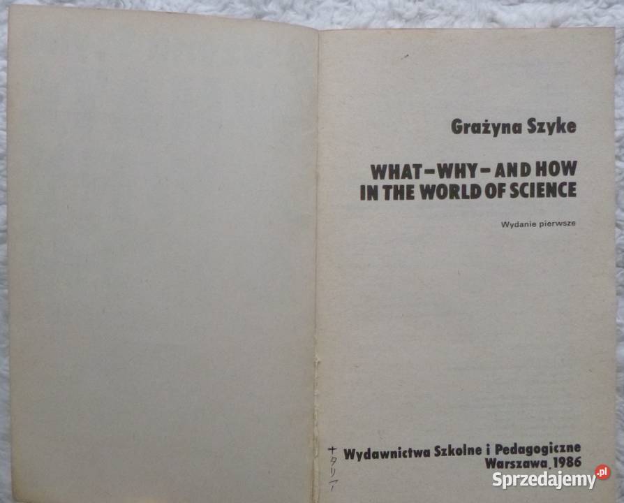What Why How in the World of Science Grażyna mazowieckie Warszawa