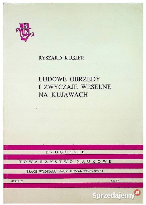 Ludowe obrzędy i zwyczaje weselne na Kujawach mazowieckie