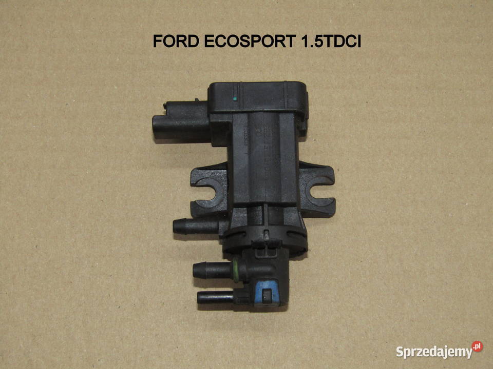 ZAWÓR PODCIŚNIENIA TURBINY FORD ECOSPORT II Rok produkcji 2012 Mysłaków