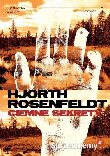 Ciemne sekrety Rosenfeldt Hjorth