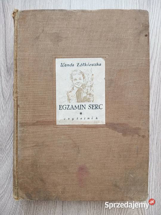 Egzamin serc Wanda Żółkiewska Rok wydania 1953