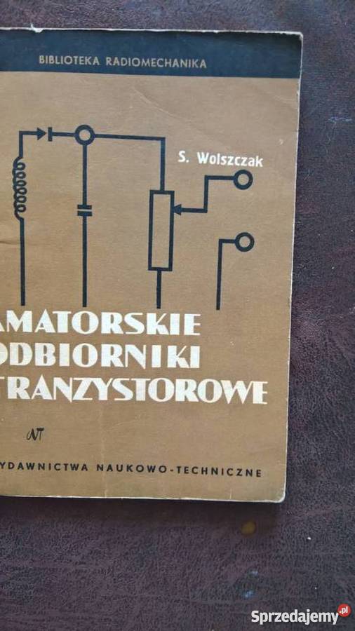Amatorskie Odbiorniki Tranzystorowe S Wolszczak Wrocław
