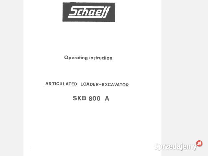 Terex Schaeff SKB800 SKB800A instrukcja obsługi Kielce