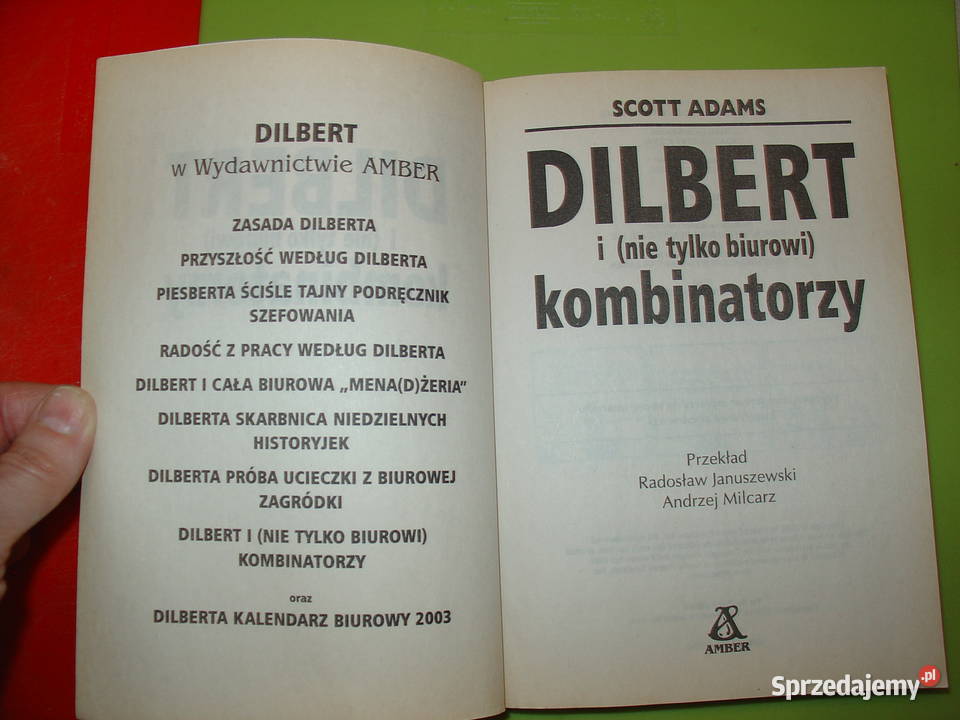 Dilbert i nie biurowi kombinatorzy Scott Adams Łódź