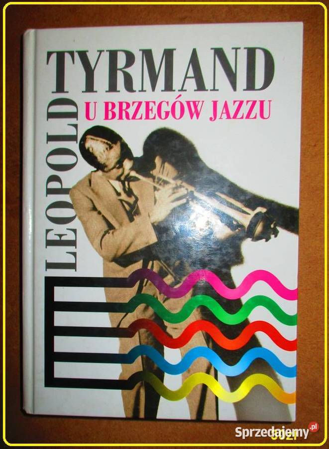 LTyrmand U brzegów jazzujazznutymuzyka Łódź sprzedam