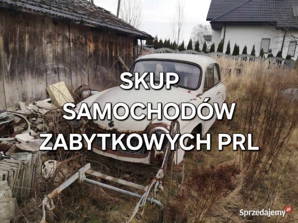 SKUP SAMOCHODÓW ZABYTKOWYCH STARYCH PRL AUT AUTA Zakopane