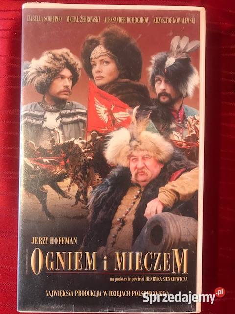 Film OGNIEM i MIECZEM na kasecie VHS Zbąszynek sprzedam