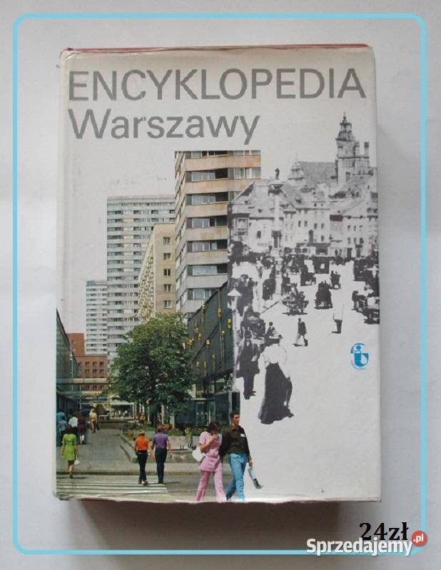 Historia Warszawy Warszawa fotografie przewodnik sztuka i architektura Książki i Podręczniki Łódź