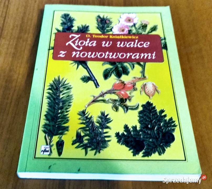 Zioła w walce z nowotworami uwierzyć wbrew ISBN 8387893846 Gdańsk