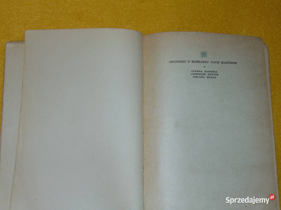Opowieść o korsarzu Janie Martenie Janusz Proza i poezja Lublin sprzedam