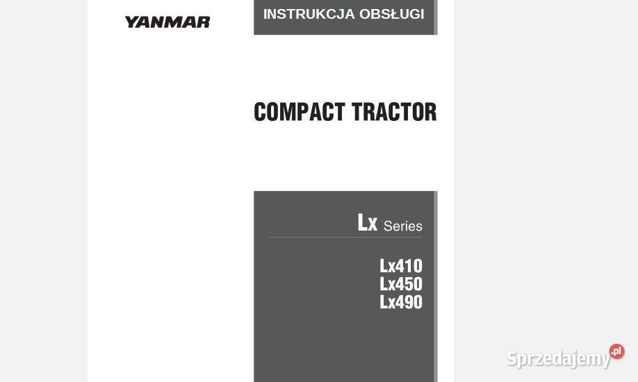 Yanmar LX410 LX450 LX490 instrukcja obsługi Kielce