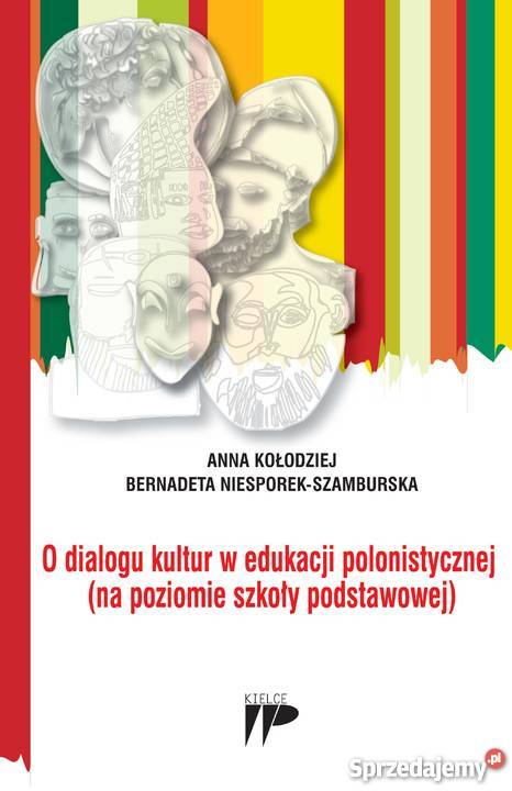 O dialogu kultur w edukacji polonistycznej Kielce