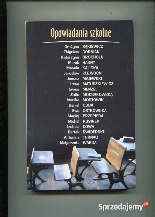 Opowiadania szkolne Bąkiewicz Górniak Grochola i miękka