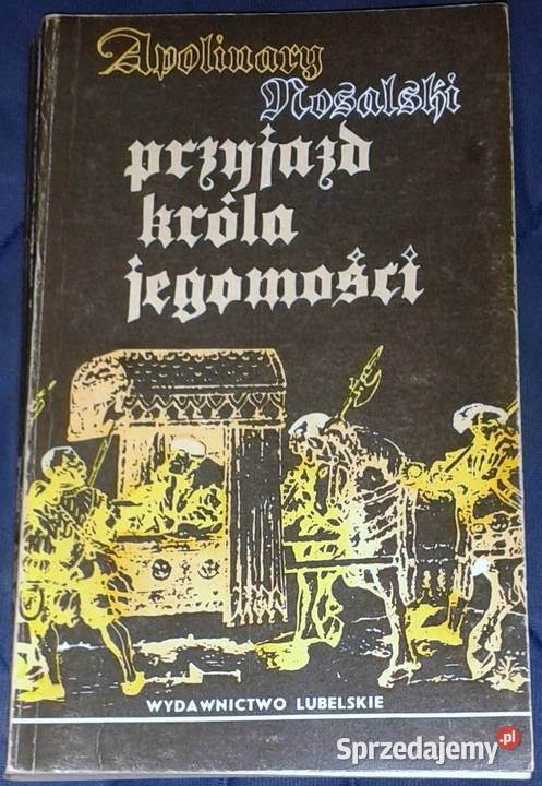 Przyjazd króla jegomości Powieść młodzieży Rok wydania 1980