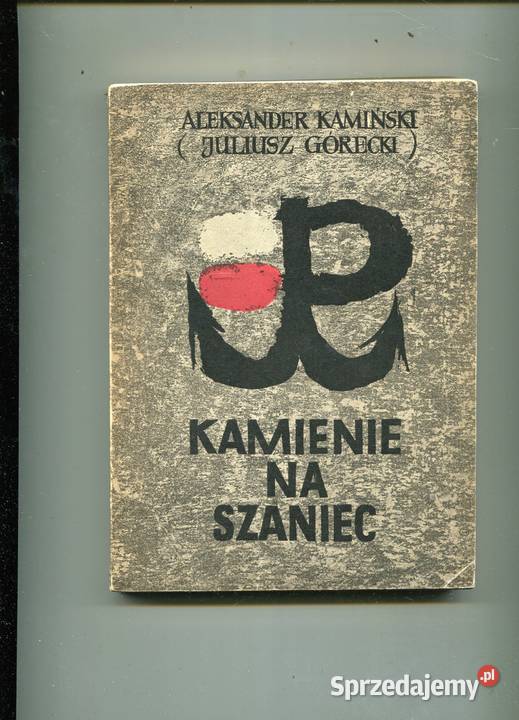 Kamienie na szaniec Kamiński Szczecin