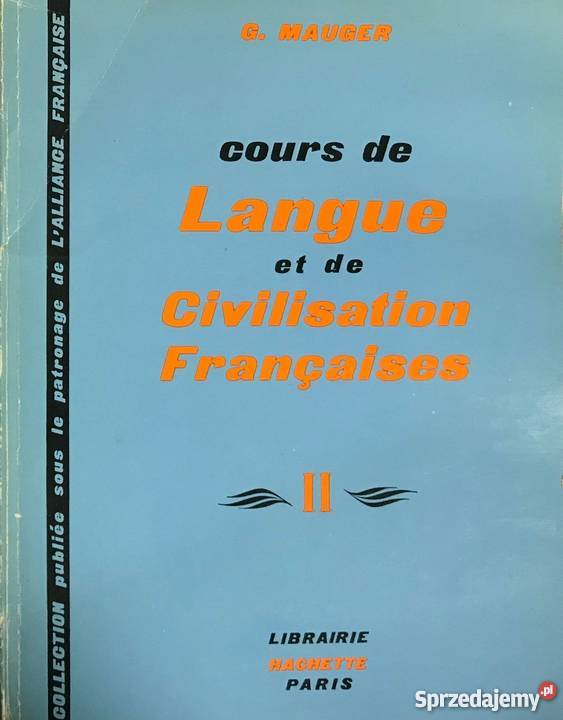 COURS DE LANGUE ET DE CIVILISATION FR TOM II Elbląg