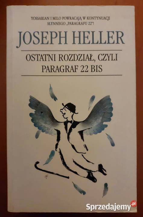 Ostatni rozdział czyli paragraf 22 bis Heller Wrocław