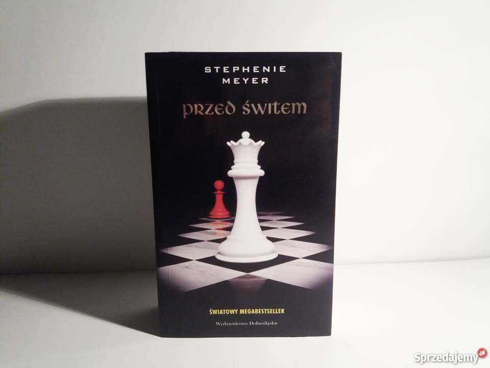 Stephenie Meyer Przed świtem Tom IV nowy Rok wydania 2008 Proza i poezja