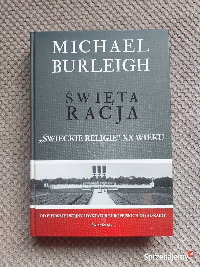 Święta racja Świeckie religie XX wieku Michael Kraków