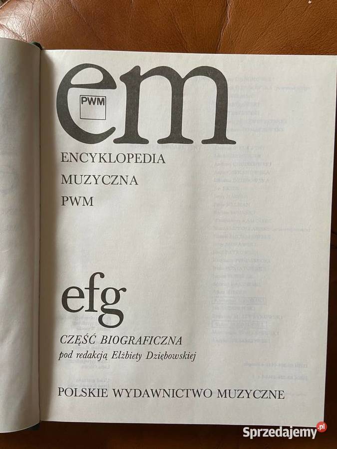 Encyklopedia Muzyczna PWM tom 3 EFG część Rok wydania 1987 Katowice sprzedam