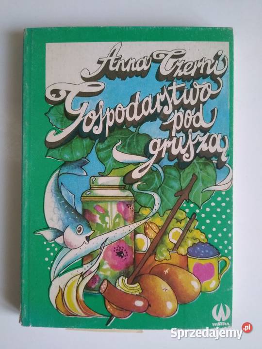 Gospodarstwo pod gruszą Anna Czerni Gdańsk