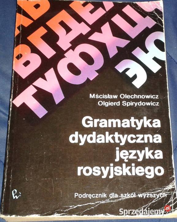 Gramatyka dydaktyczna języka rosyjskiego M Chełm