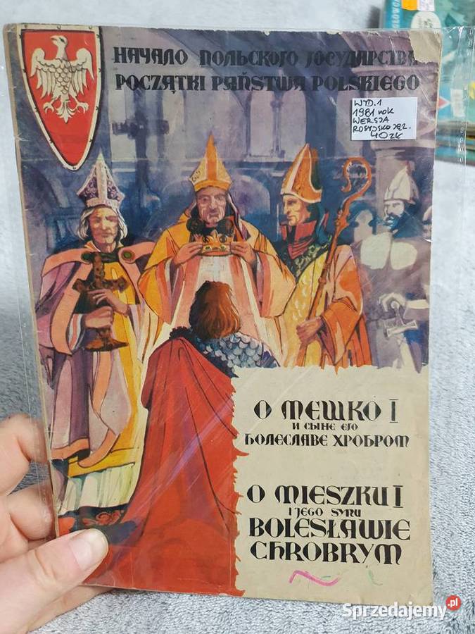 O Mieszku I i jego synu Bolesławie Chrobrym jęz Gdynia