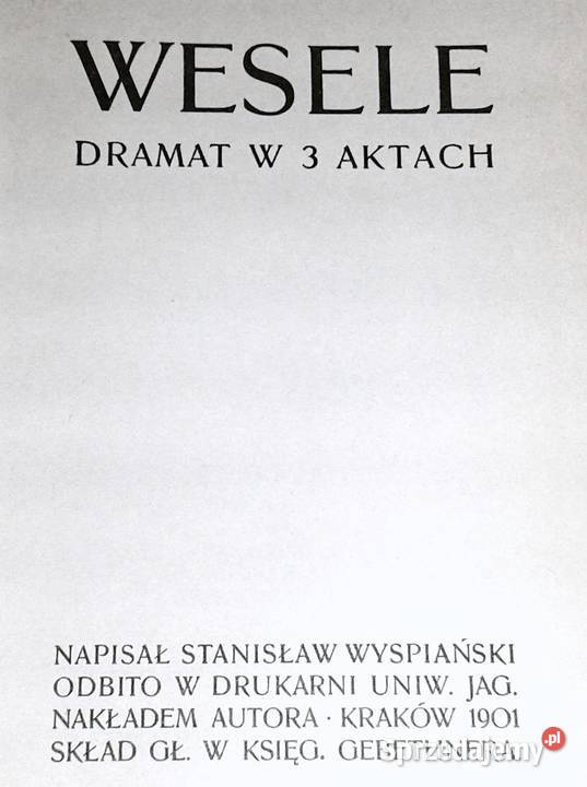 Wesele Stanisław Wyspiański Chełm