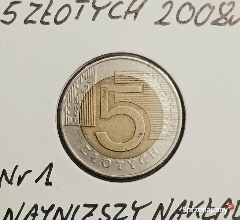 5 złotych 2008 r 1 najniższy nakład Konin