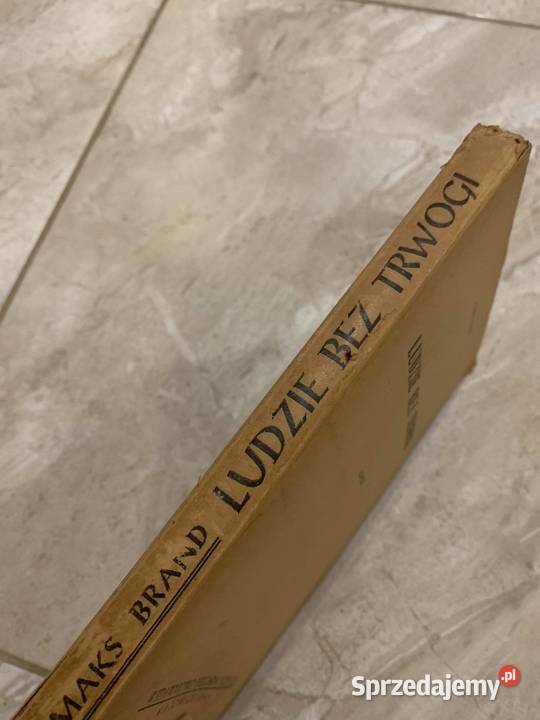 Ludzie bez trwogi Brand książka z 1947 r HIT podkarpackie Jasło