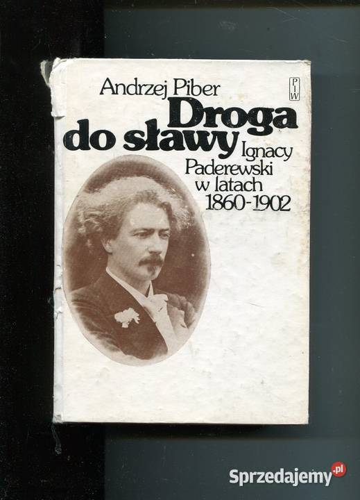 Droga do sławy Ignacy Paderewski w latach zachodniopomorskie