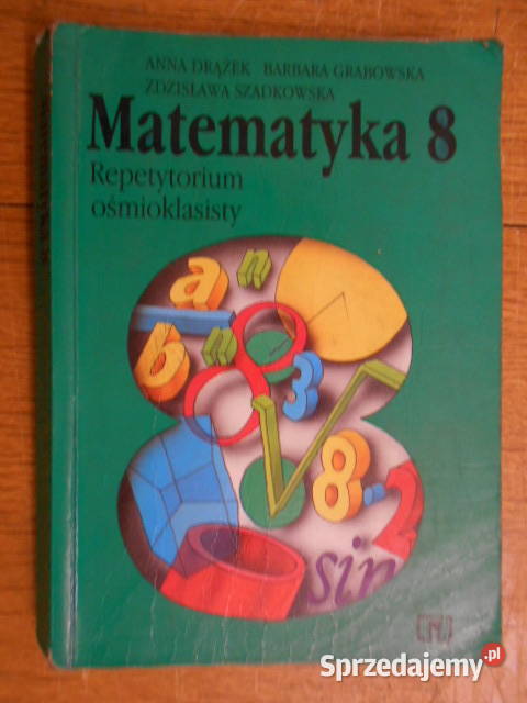 A Drążek B Grabowska Z Szadkowska Matematyka 8 Parczew