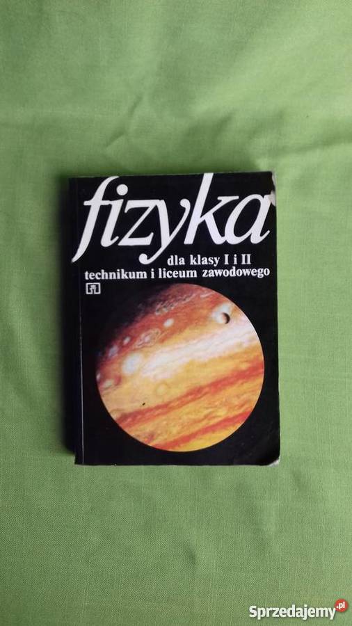 Fizyka liceum zawodowe technikum podręcznik Małkinia Górna sprzedam