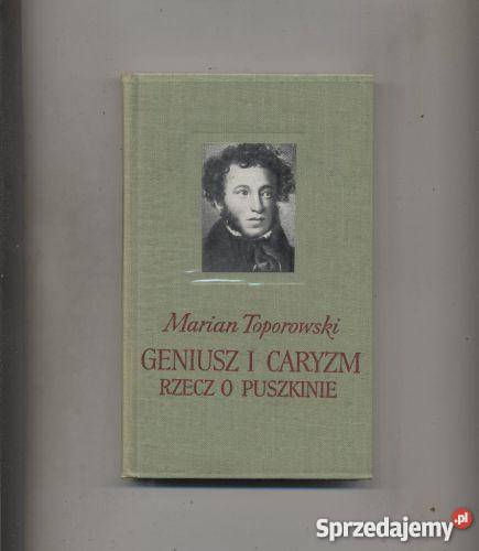 Geniusz i caryzm-rzecz o Puszkinie