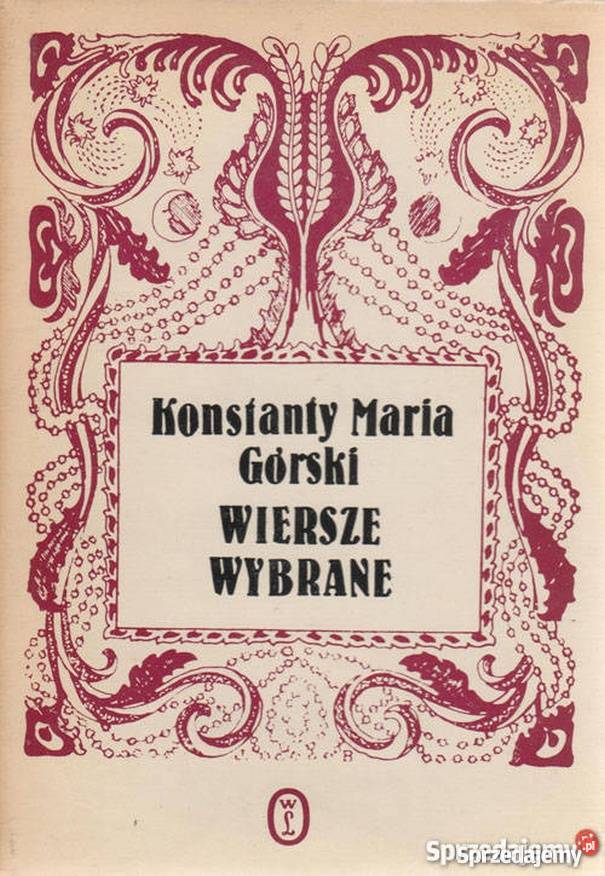 WIERSZE WYBRANE GÓRSKI MARIA KONSTANTY