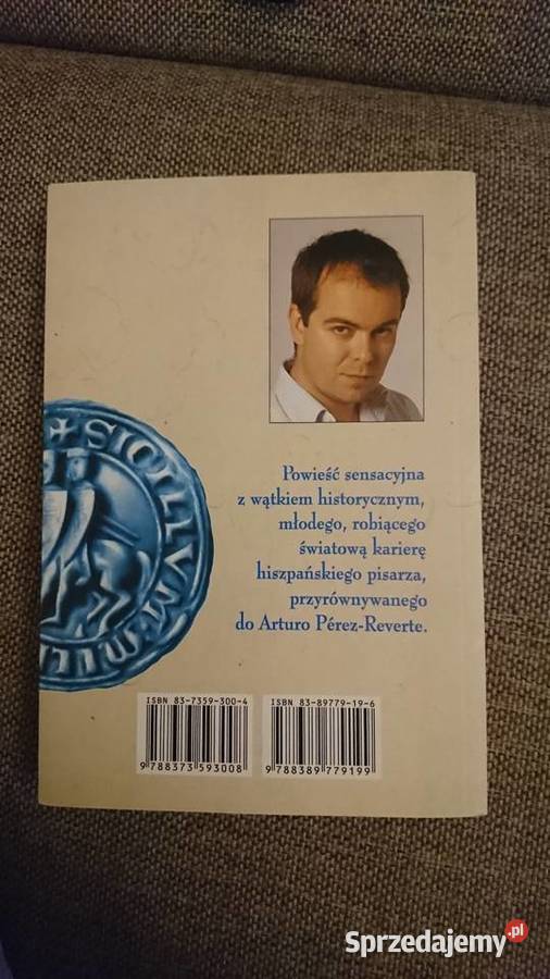 Javier Sierra Bramy Templariuszy Warszawa sprzedam