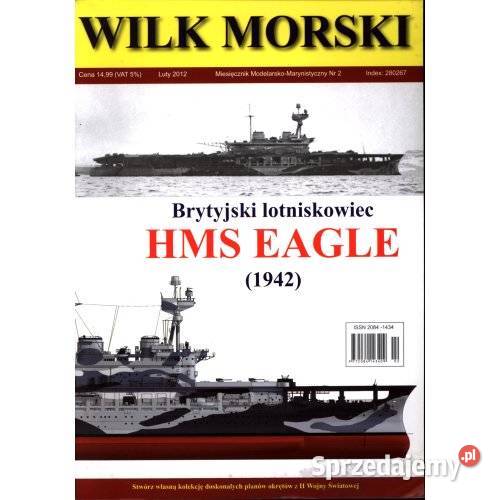 Wilk Morski 22012 HMS Eagle 1942 plany 1350 sprzedam