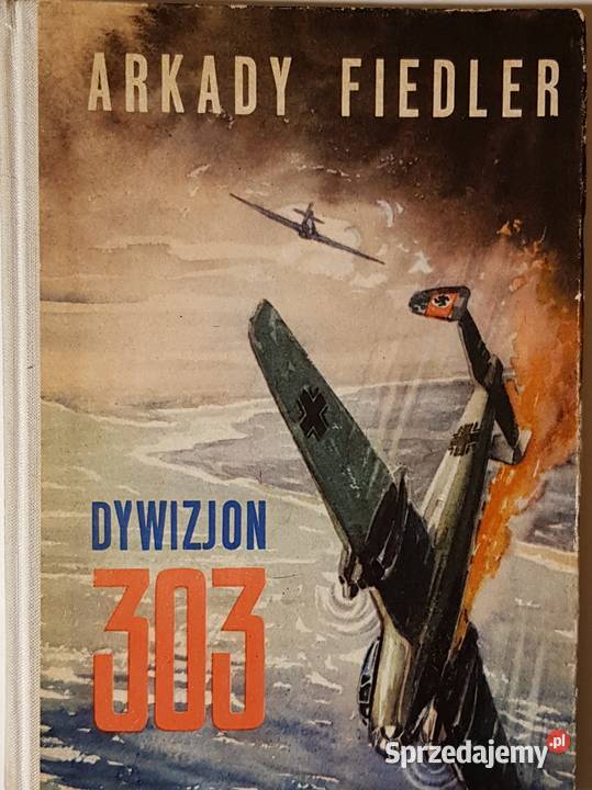 Dywizjon 303 Arkady Fiedler wyd.1968