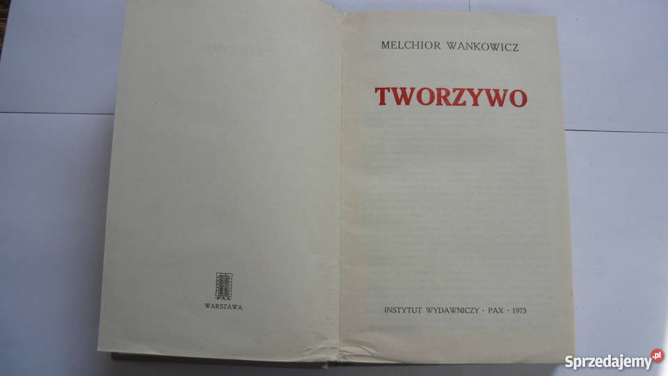 Tworzywo Melchior Wańkowicz Myszków sprzedam