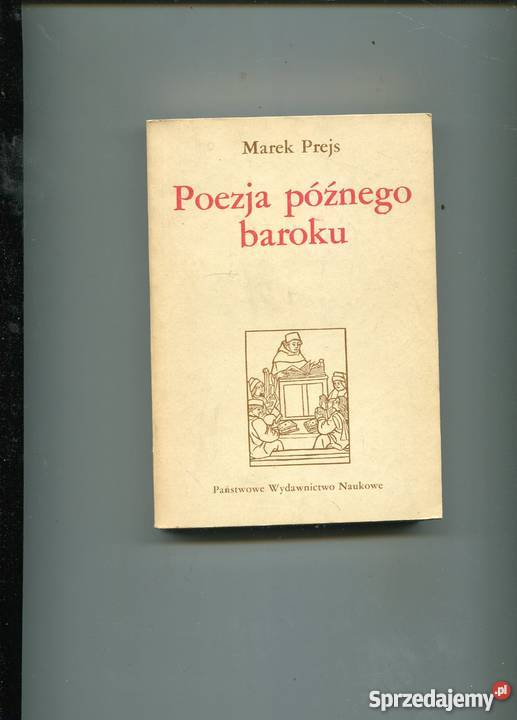 Poezja późnego baroku Marek Prejs Szczecin