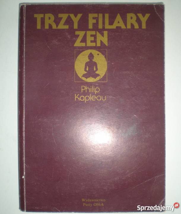 TRZY FILARY ZEN KAPLEAU PHILIP małopolskie Tarnów