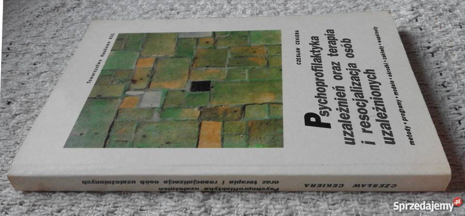 Psychoprofilaktyka uzależnień Cz Cekiera pedagogika, resocjalizacja Białystok
