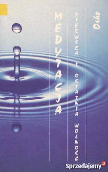 Medytacja Pierwsza i ostatnia wolność zachodniopomorskie Szczecin